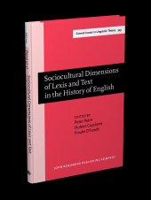 book Sociocultural dimensions of lexis and text in the history of English