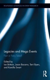 book Legacies and Mega Events: Fact or Fairy Tales?