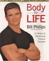 book Body for Life: 12 Weeks to Mental and Physical Strength 