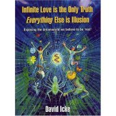 book Infinite Love is the Only Truth, Everything Else is Illusion