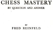 book Chess Mastery by Q&A