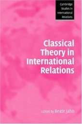 book Classical theory in international relations