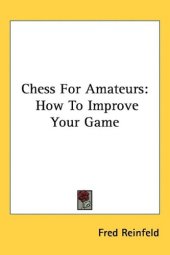 book Chess for amateurs - How to improve your game