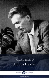 book Delphi Complete Works of Aldous Huxley