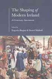 book The Shaping of Modern Ireland: A Centenary Assessment