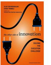 book The Other Side of Innovation: Solving the Execution Challenge