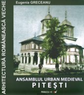 book Ansamblul urban medieval Pitesti