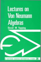 book Lectures on von Neumann algebras