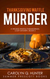 book Thanksgiving Waffle Murder