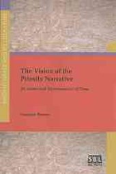 book The Vision of the Priestly Narrative: Its Genre and Hermeneutics of Time