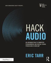 book Hack Audio: An Introduction to Computer Programming and Digital Signal Processing in MATLAB