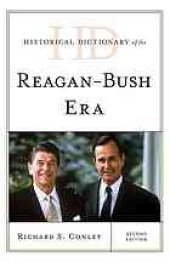 book Historical Dictionary of the Reagan-Bush Era