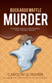 book BUCKAROO WAFFLE MURDER