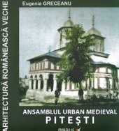 book Ansamblul urban medieval Piteşti