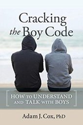 book Cracking the Boy Code: How to Understand and Talk with Boys.