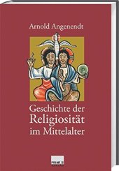 book Geschichte der Religiosität im Mittelalter