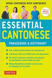 book Essential Cantonese Phrasebook & Dictionary: Speak Cantonese with Confidence