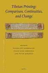 book Tibetan Printing : Comparisons, Continuities and Change