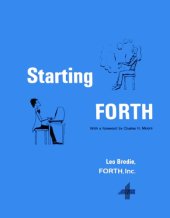 book Starting FORTH: Introduction to the FORTH Language and Operating System for Beginners and Professionals