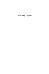 book Controlling Laughter: Political Humor in the Late Roman Republic