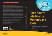 book Open Source Intelligence Methods and Tools: A Practical Guide to Online Intelligence