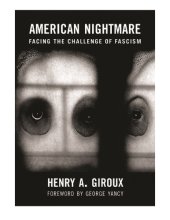 book American Nightmare: Facing the Challenge of Fascism