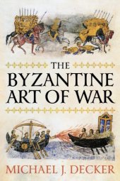 book The Byzantine Art of War