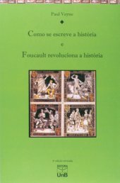 book Como se escreve a história: foucault revoluciona a história