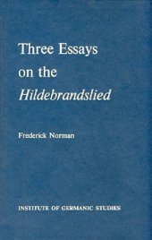 book Three Essays on the "Hildebrandslied"