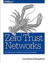 book Zero trust networks : building secure systems in untrusted networks