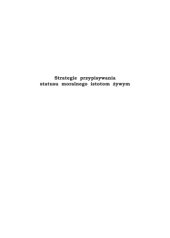 book Strategie przypisywania statusu moralnego istotom zywym