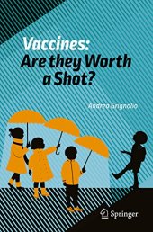 book Vaccines: Are they Worth a Shot?