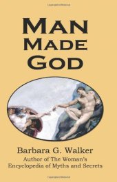 book Man Made God: A Collection of Essays