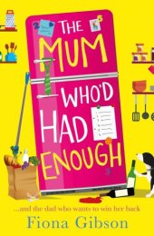 book The Mum Who’d Had Enough