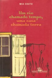 book Um Rio Chamado Tempo, Uma Casa Chamada Terra