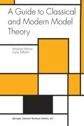 book A Guide to Classical and Modern Model Theory