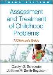 book Assessment and treatment of childhood problems - a clinicians guide.