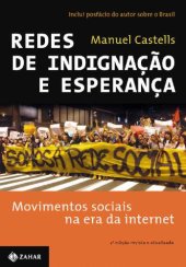 book Redes de Indignação e Esperança: Movimentos Sociais na Era da Internet