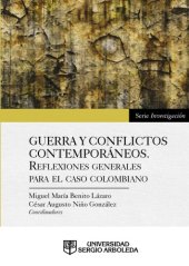 book Guerra y Conflictos contemporáneos. Reflexiones generales para el caso colombiano