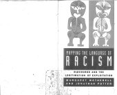 book Mapping the language of racism: discourse and the legitimation of exploitation