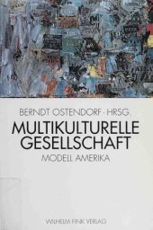 book Multikulturelle Gesellschaft: Modell Amerika?