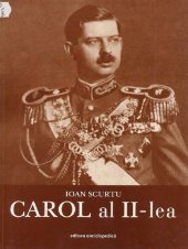 book Istoria românilor în timpul celor patru regi (1866–1947): CAROL al II-lea