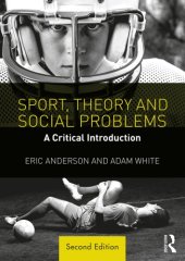 book Sport, Theory and Social Problems: A Critical Introduction