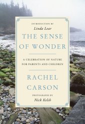 book The sense of wonder: a celebration of nature for parents and children