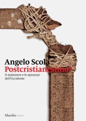 book Postcristianesimo?: Il malessere e le speranze dell’Occidente