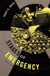 book Stages of Emergency: Cold War Nuclear Civil Defense