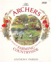 book The Archers book of farming and the countryside