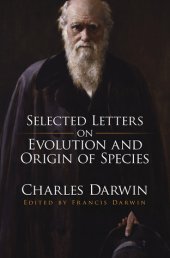 book Selected Letters on Evolution and Origin of Species