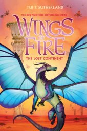 book Wings of Fire #11: The Lost Continent