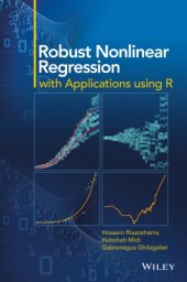 book Robust Nonlinear Regression with Applications Using R